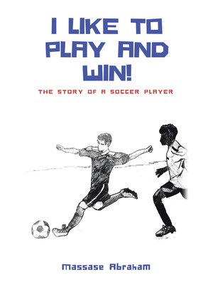 cover image of I Like to Play and Win!
